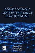 image of Robust Dynamic State Estimation of Power Systems