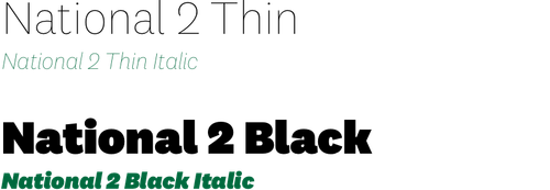 Examples of National 2 font, thin and black